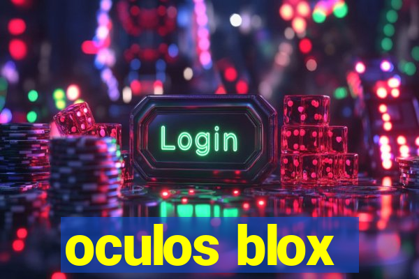 oculos blox